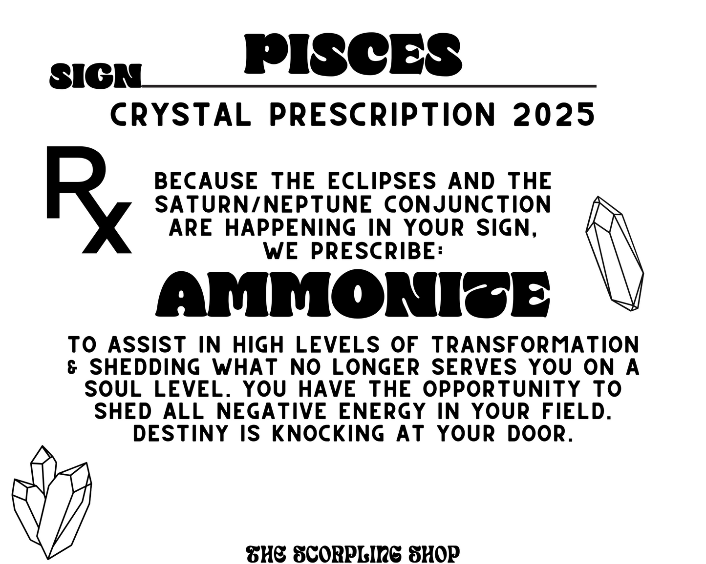 PISCES - CRYSTAL PRESCRIPTION 2025