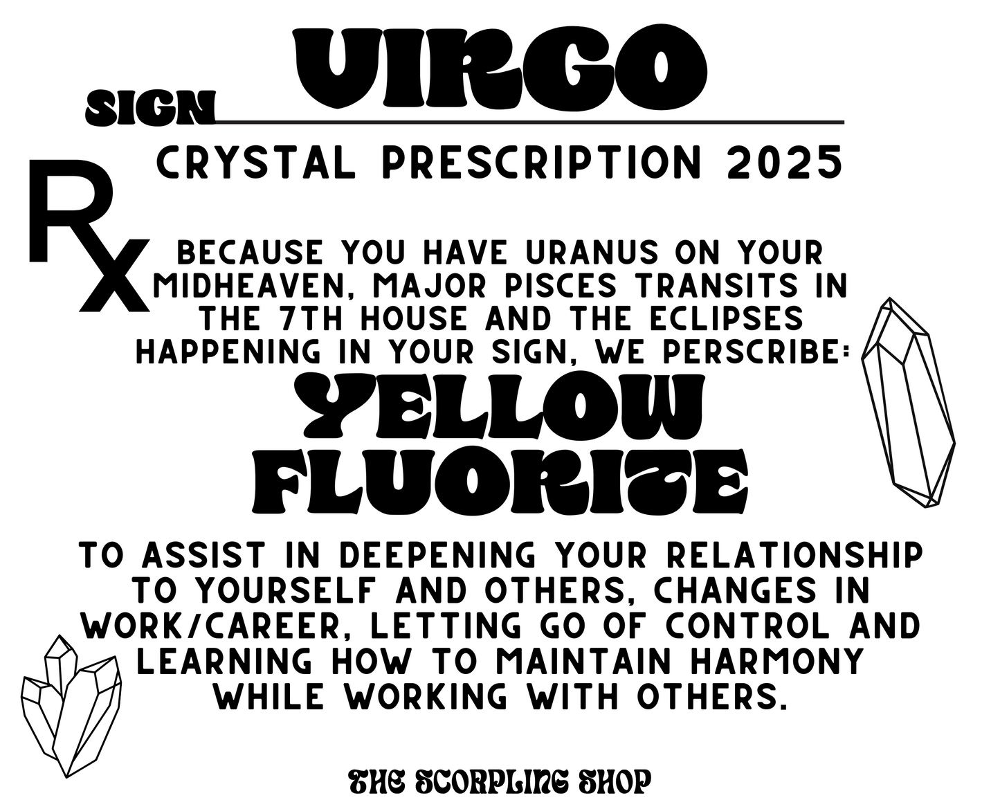 VIRGO - CRYSTAL PRESCRIPTION